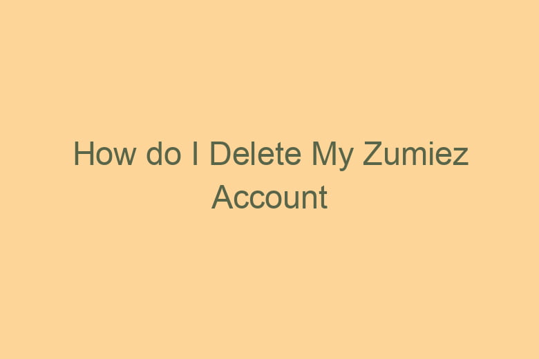 how do i delete my zumiez account 5148
