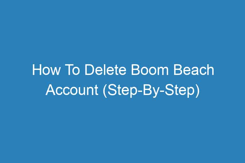 how to delete boom beach account step by step 13378