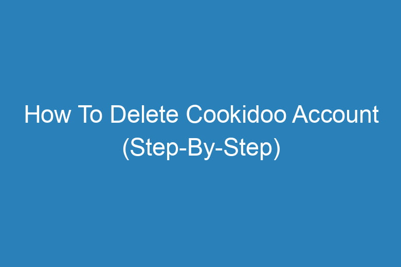 how to delete cookidoo account step by step 13844