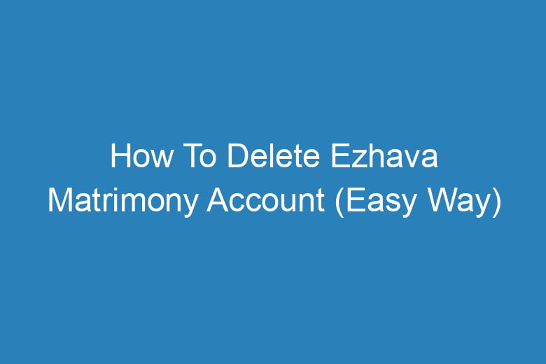 how to delete ezhava matrimony account easy way 14292