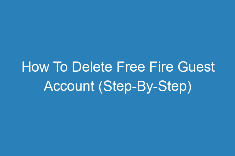 how to delete free fire guest account step by step 14529