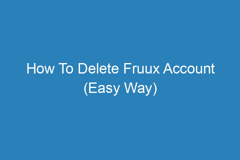 how to delete fruux account easy way 14567