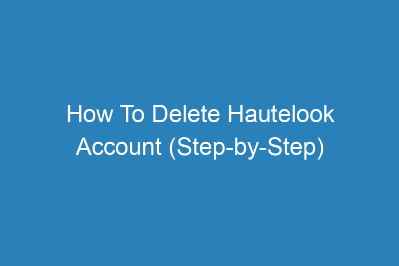 how to delete hautelook account step by step 15074