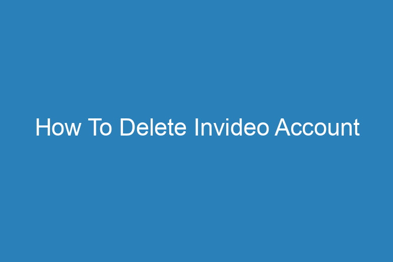 how to delete invideo account 15356