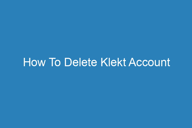 how to delete klekt account 15569