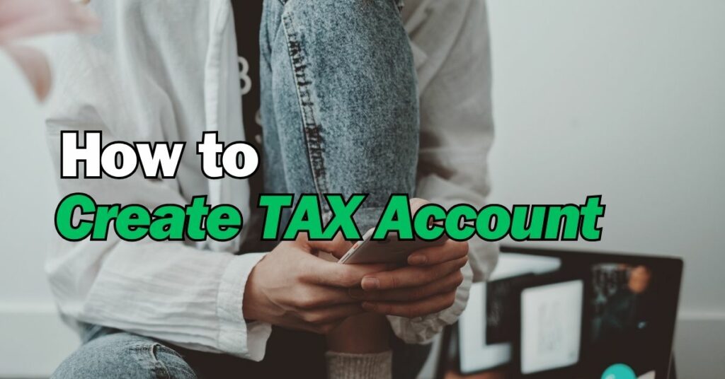 How to Create Tax Account